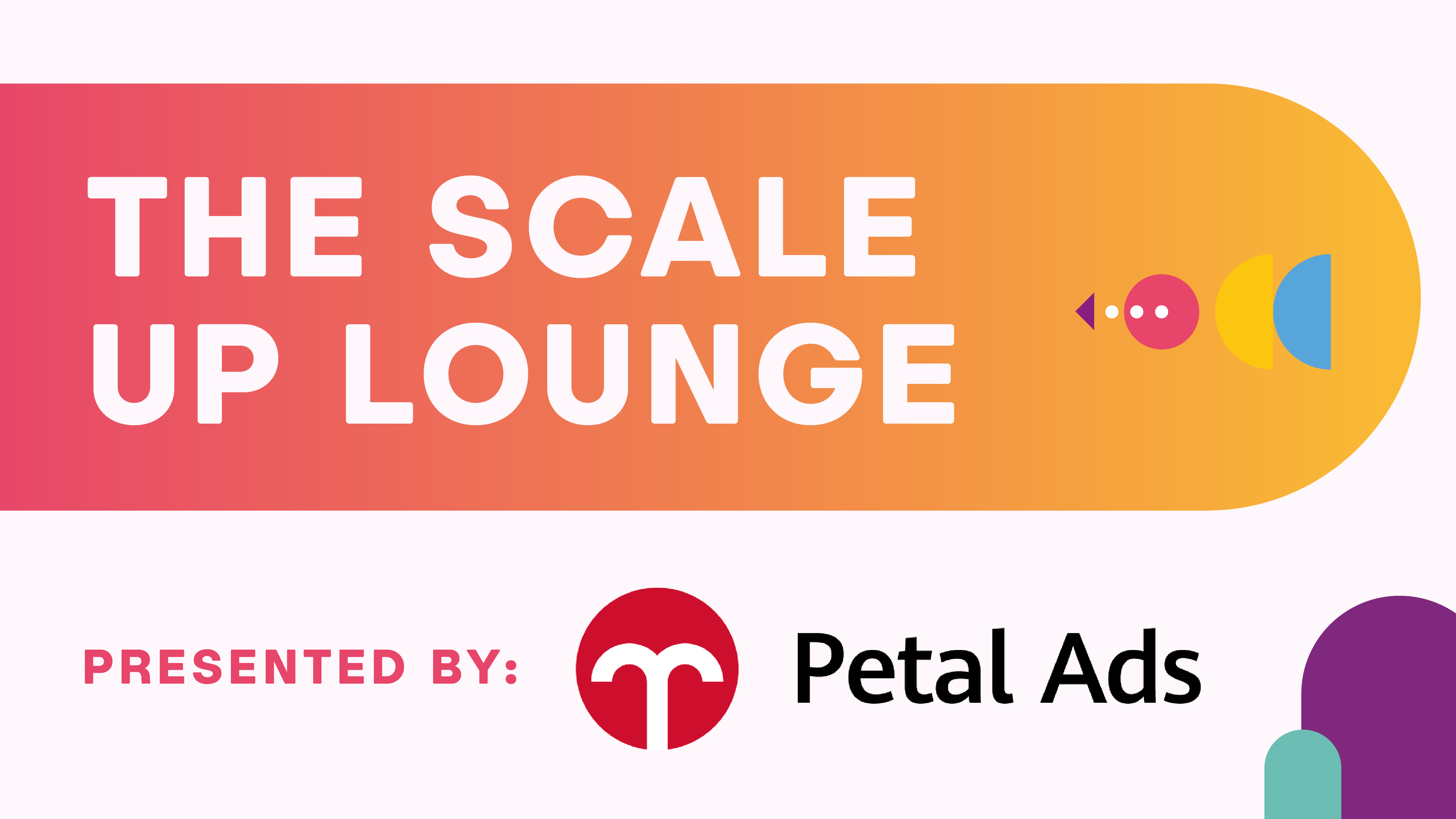 Scale Up Lounge